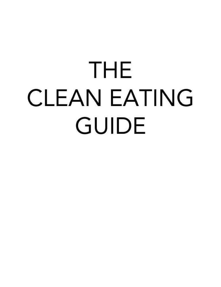 the clean eating guide