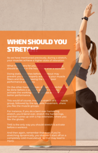 when to stretch