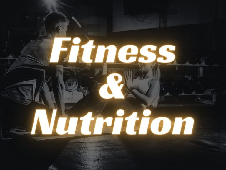 fitness and nutrition